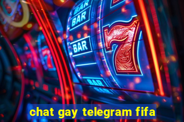 chat gay telegram fifa